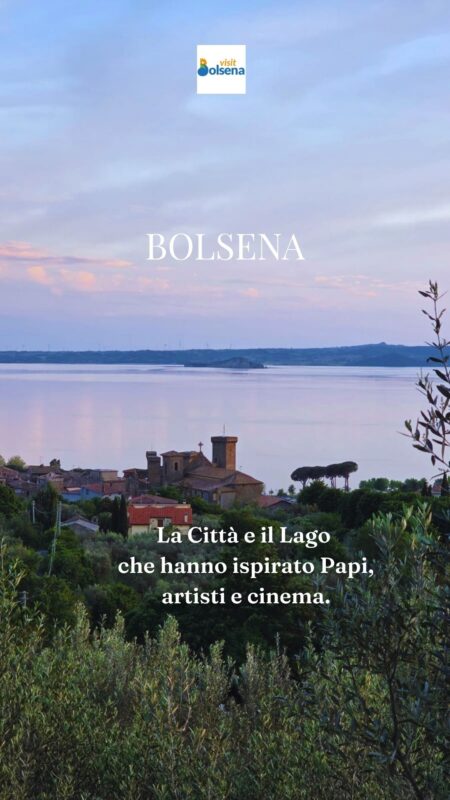 Bolsena tra papi, poeti, viaggiatori illustri e cinema