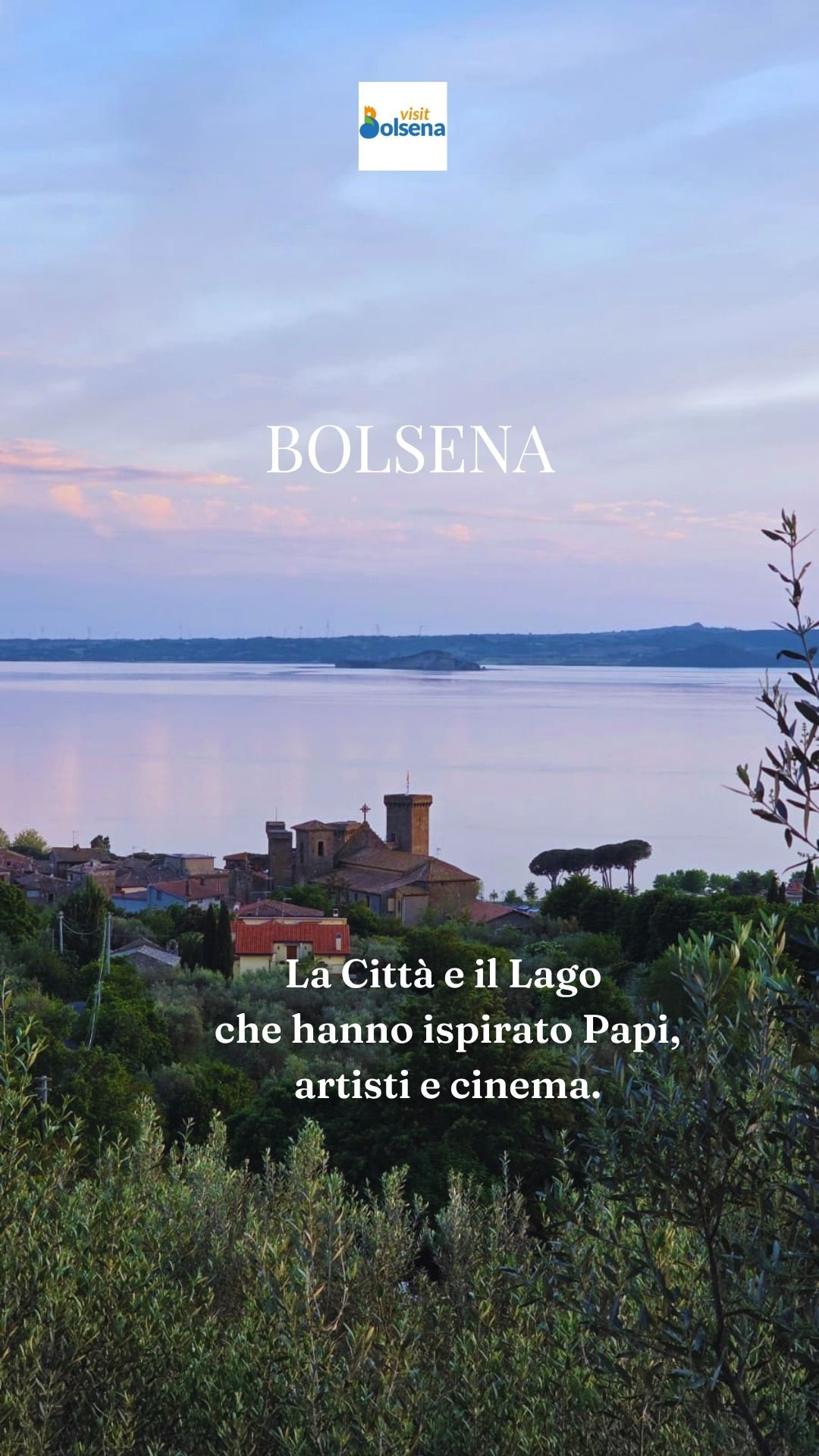 Bolsena tra papi, poeti, viaggiatori illustri e cinema