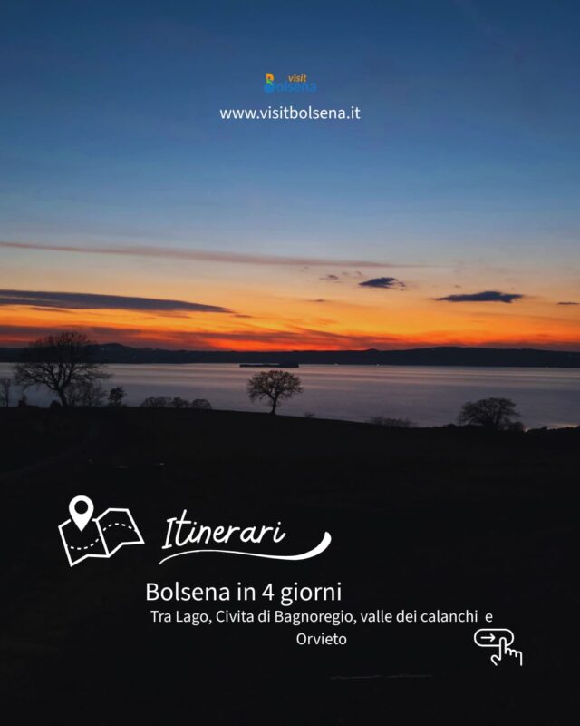 Bolsena in 4 giorni: tra lago, Civita, i calanchi e Orvieto